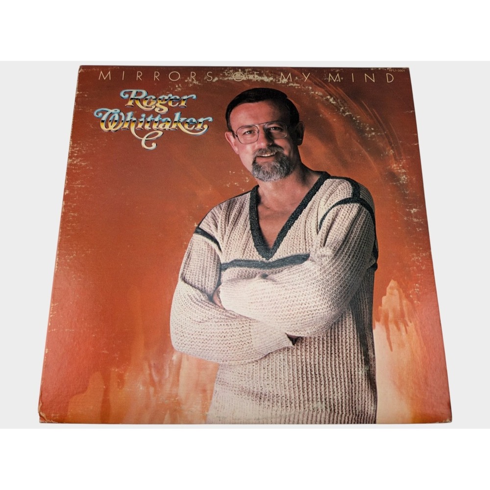 Roger Whittaker Mirrors of My Mind 1979 RCA AFL1-3501 US Stereo Vinyl LP